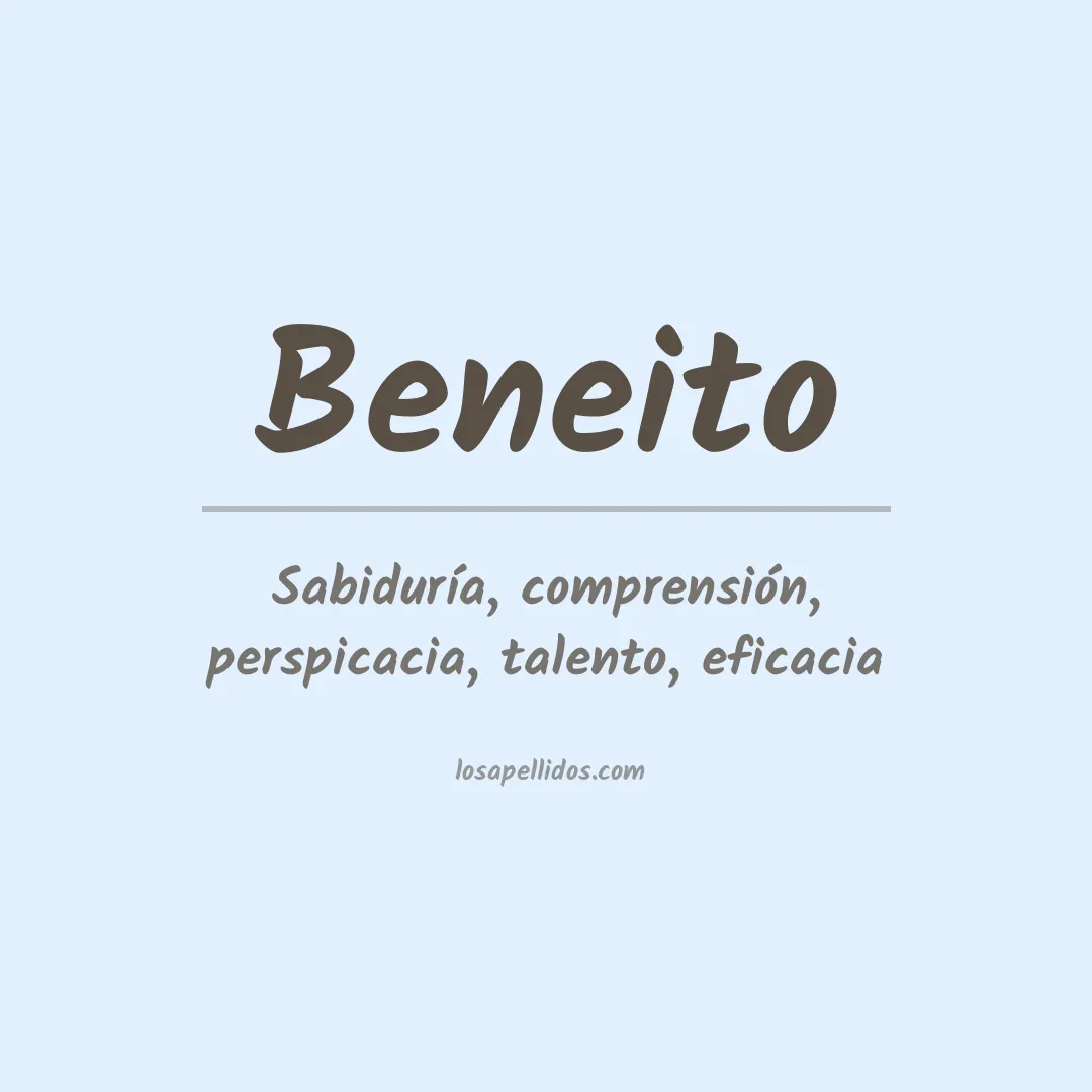 Significado del Apellido Beneito