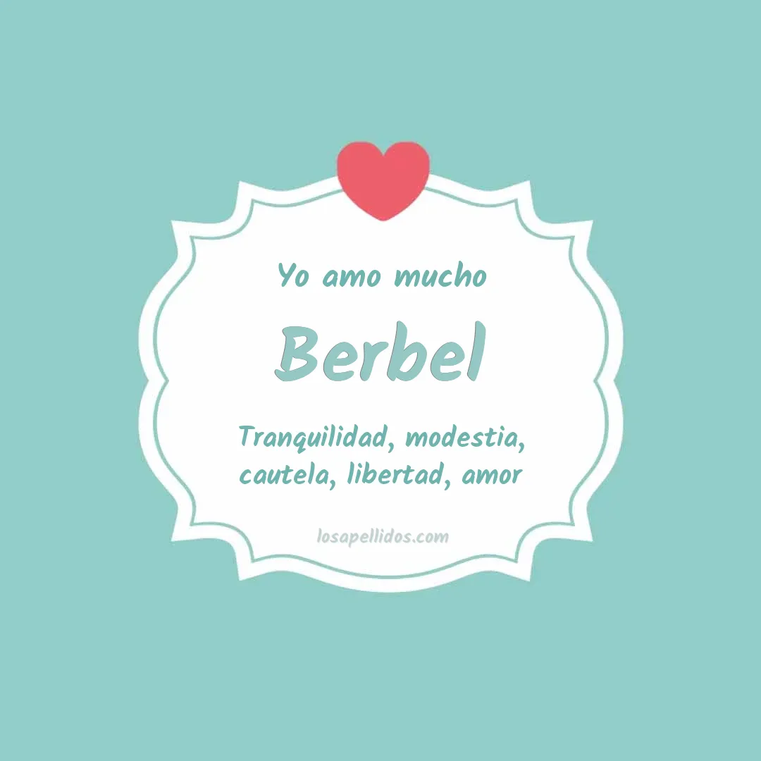 Yo amo mucho Berbel