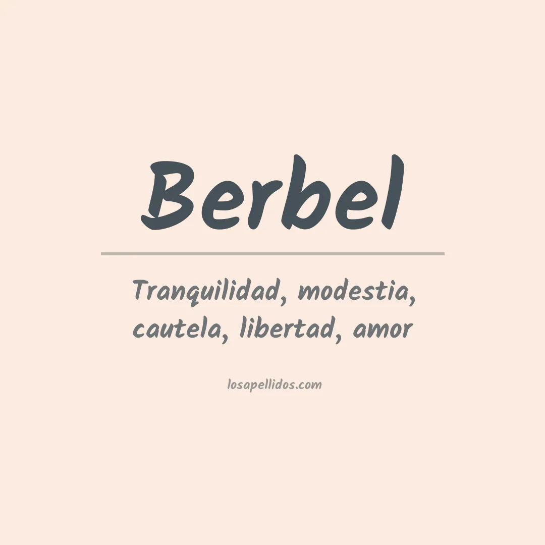 Significado del Apellido Berbel