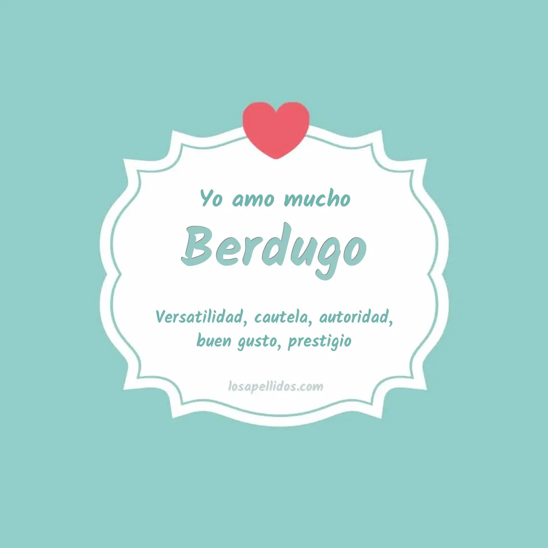 Yo amo mucho Berdugo