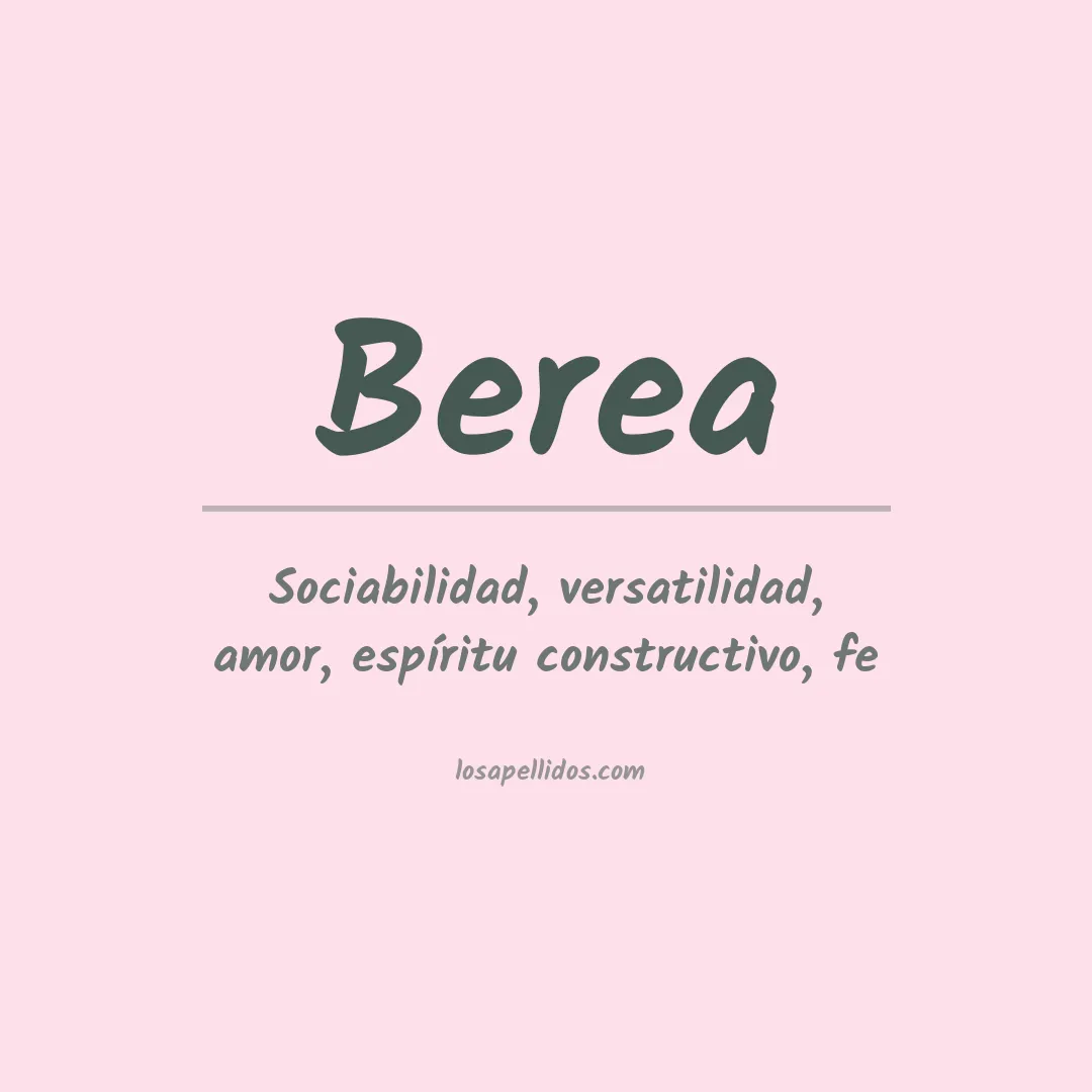 Significado del Apellido Berea