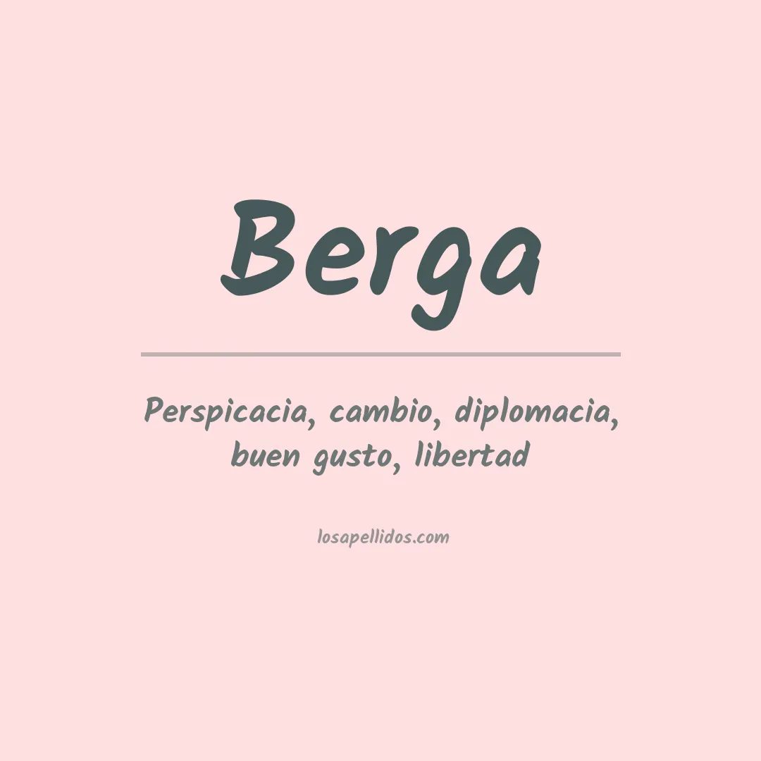 Significado del Apellido Berga