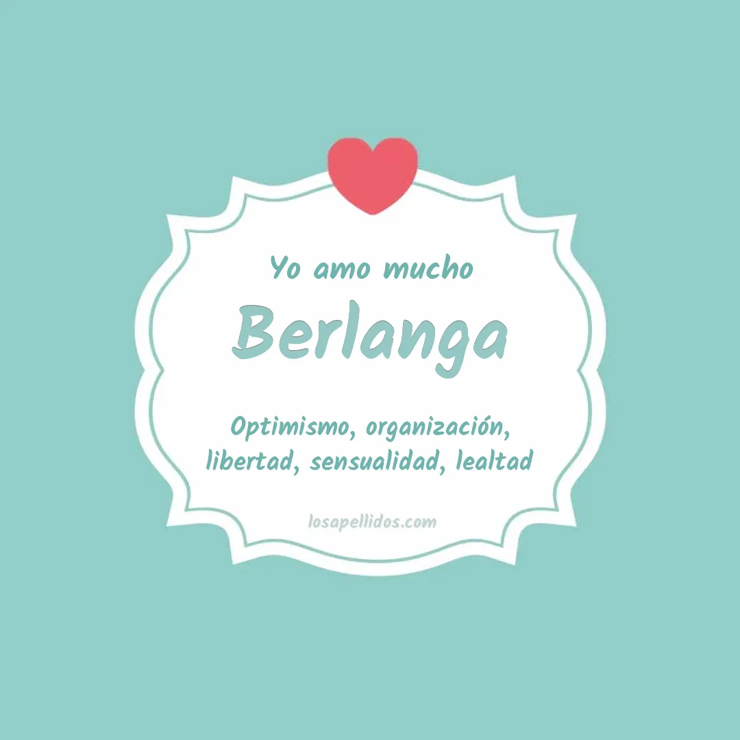 Yo amo mucho Berlanga