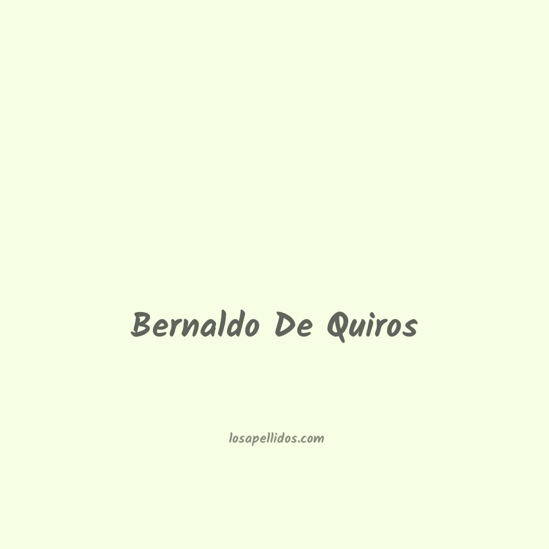 Bernaldo de quiros en chino