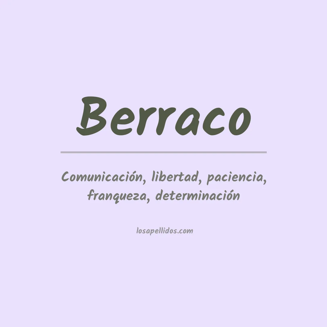 Significado del Apellido Berraco