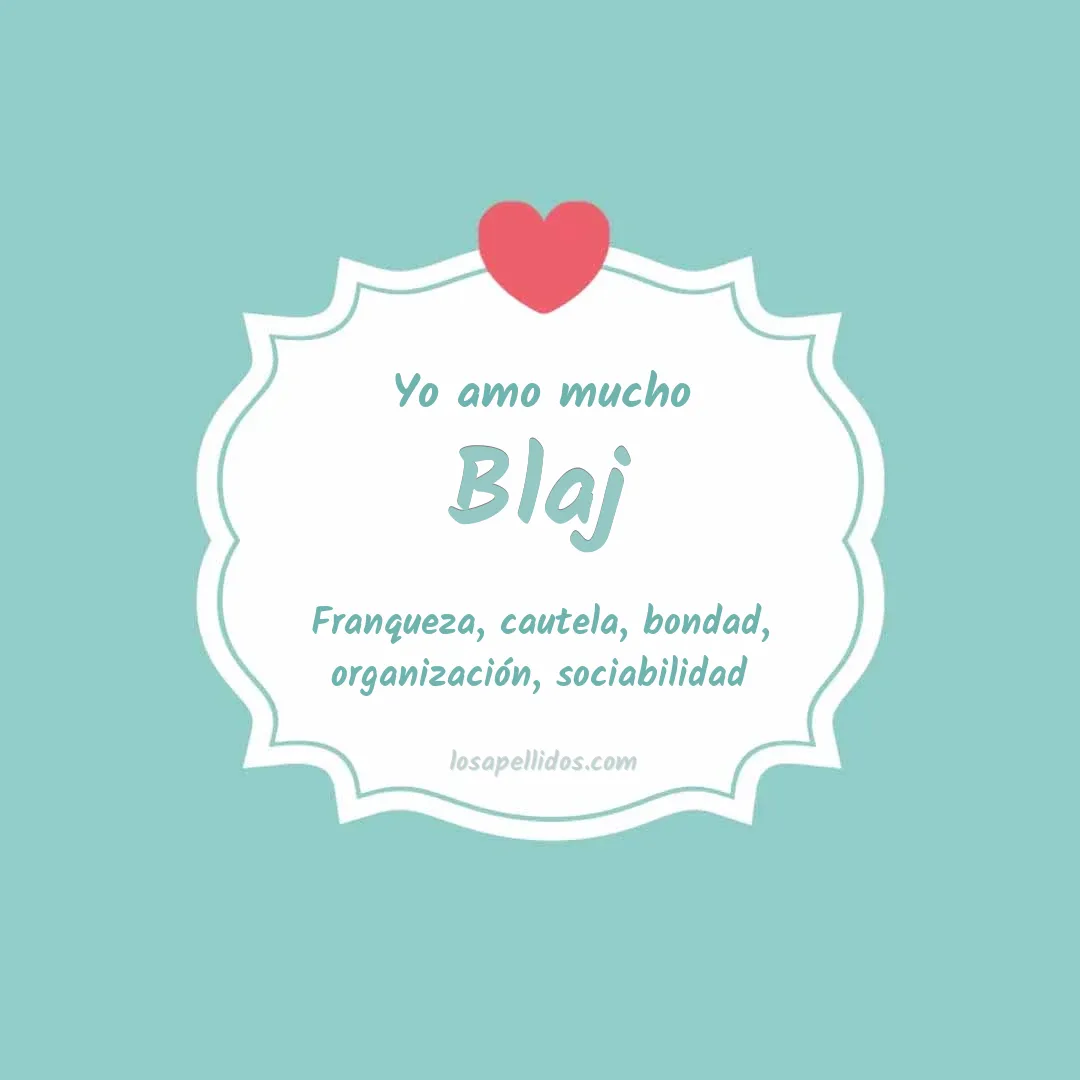 Yo amo mucho Blaj