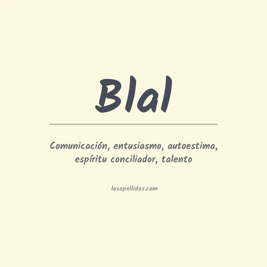 Significado del Apellido Blal