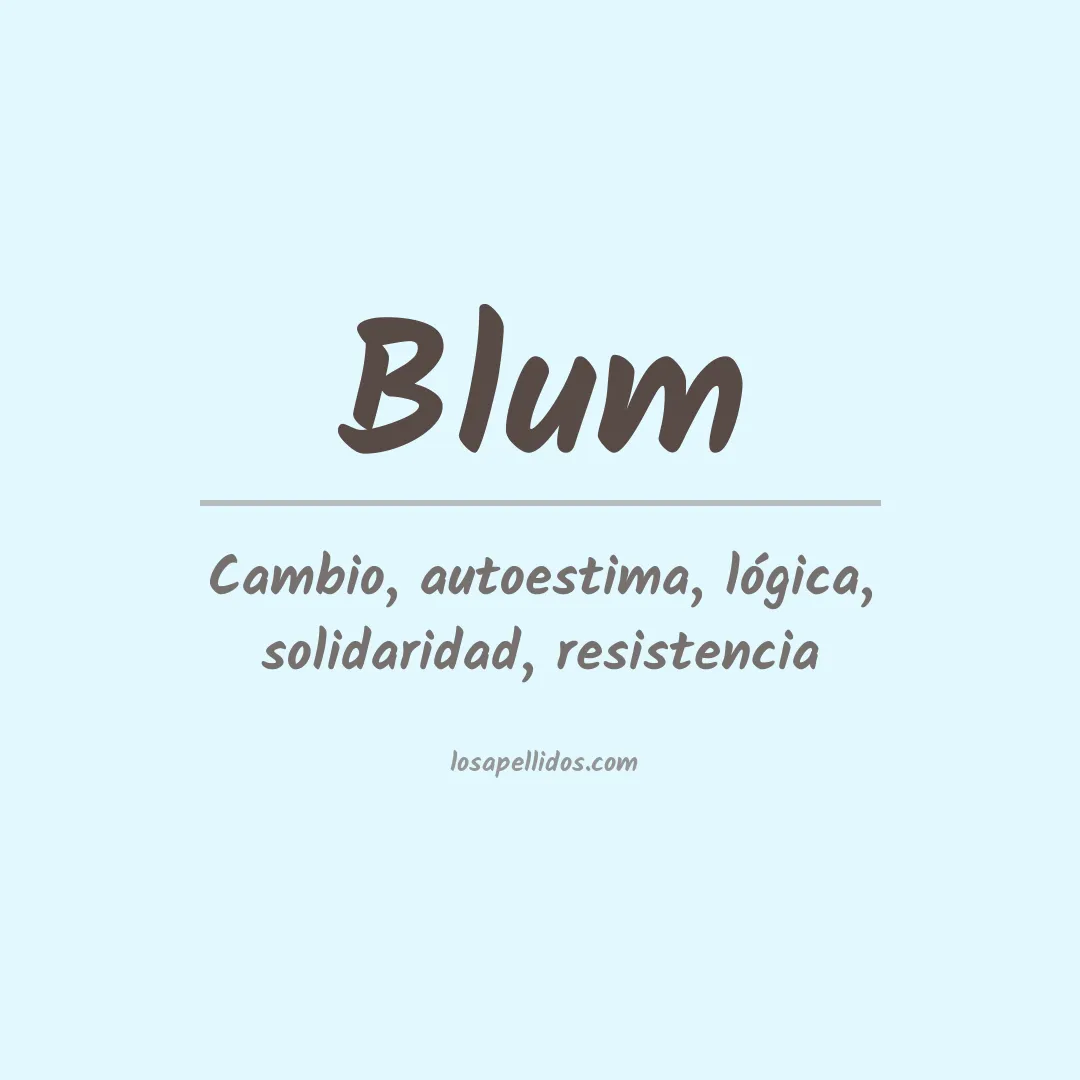 Significado del Apellido Blum