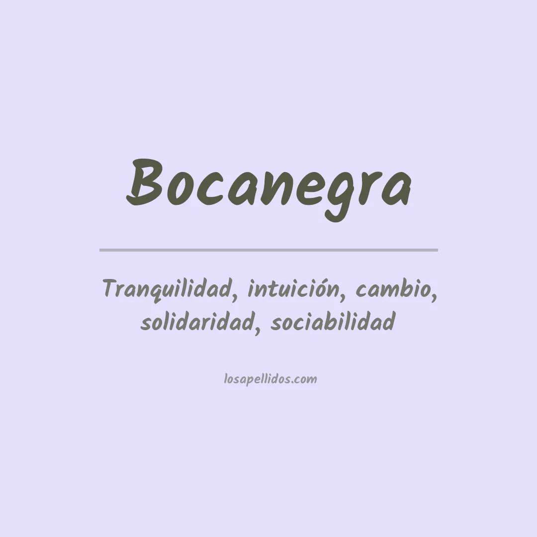 Significado del Apellido Bocanegra