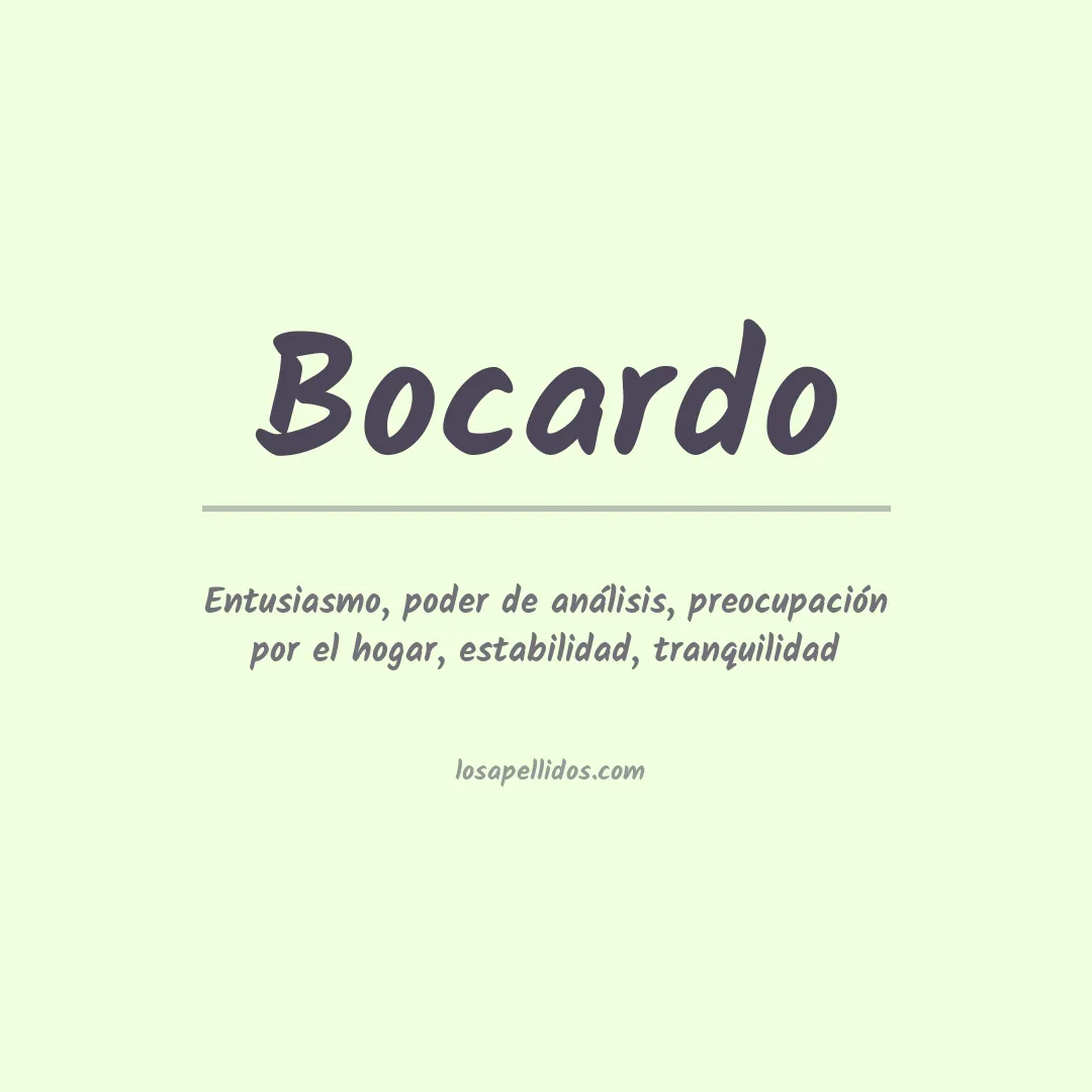 Significado del Apellido Bocardo