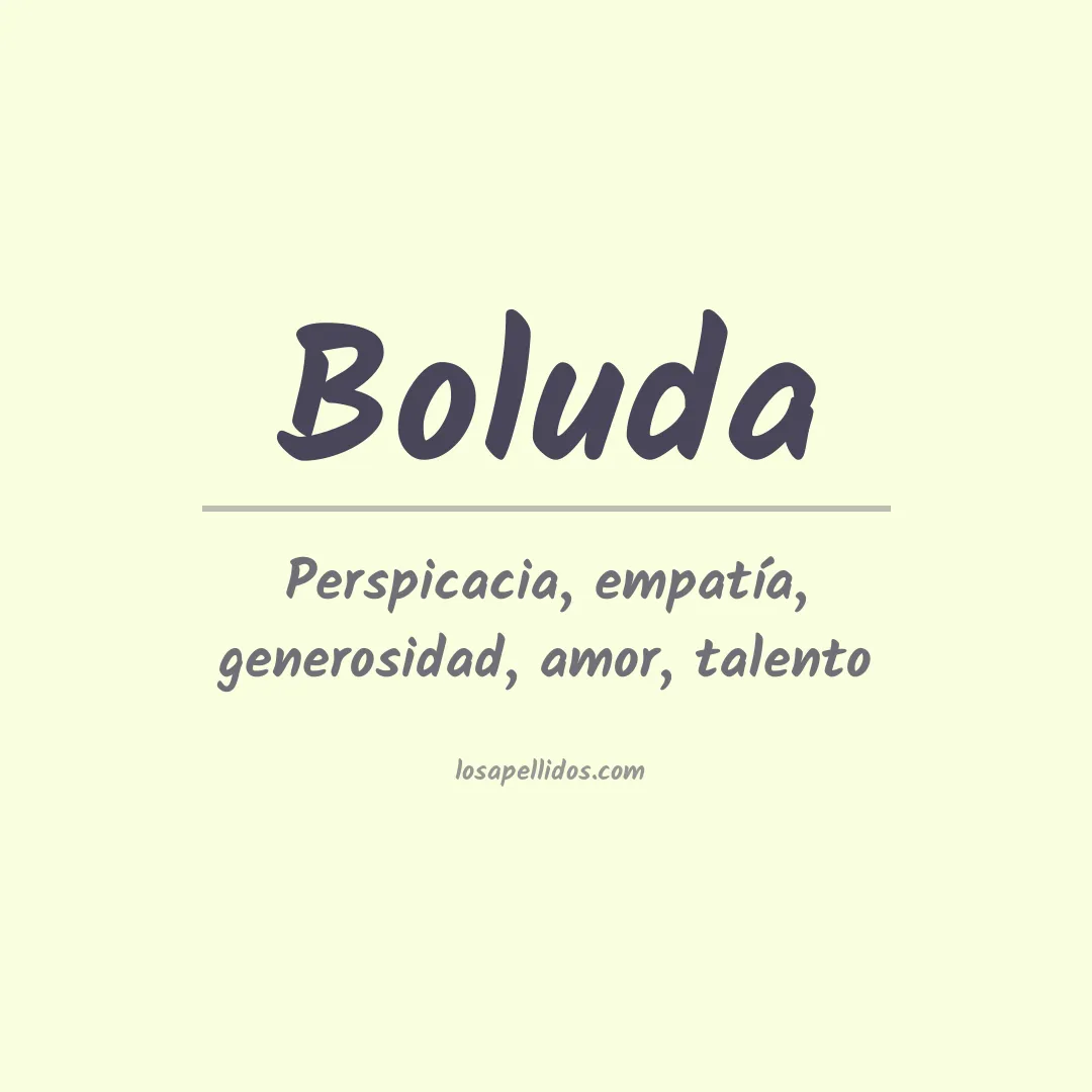 Significado del Apellido Boluda