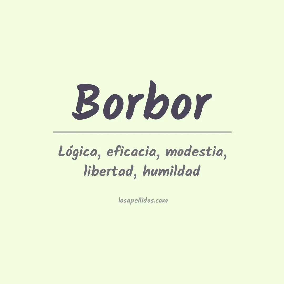 Significado del Apellido Borbor
