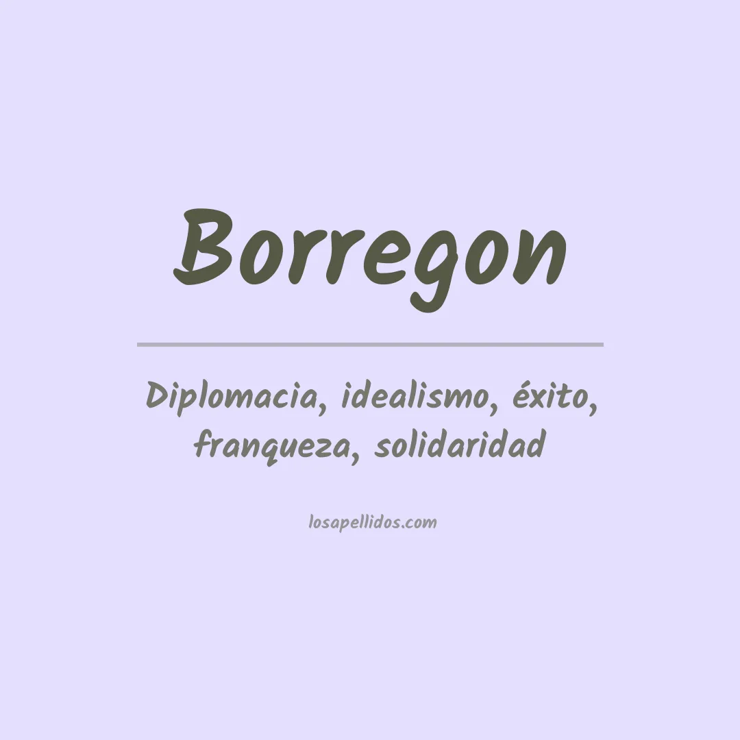 Significado del Apellido Borregon