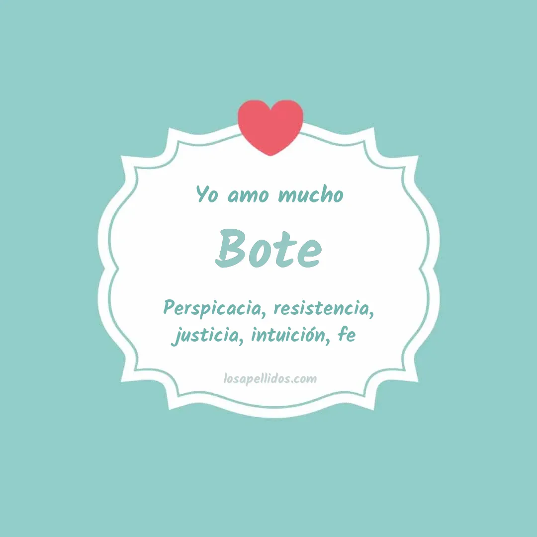 Yo amo mucho Bote