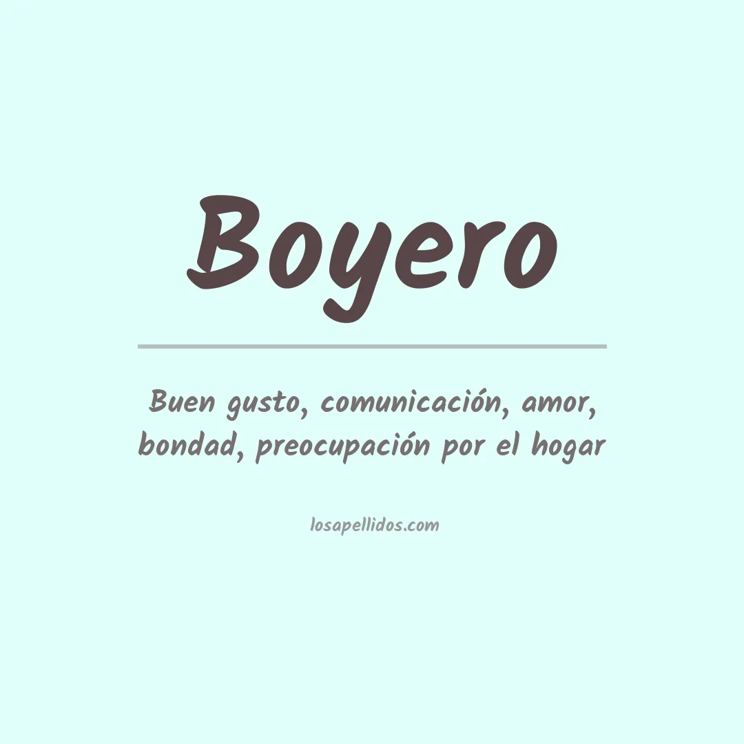Significado del Apellido Boyero