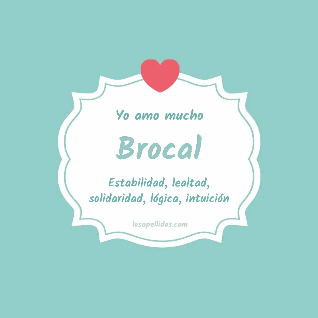 Yo amo mucho Brocal