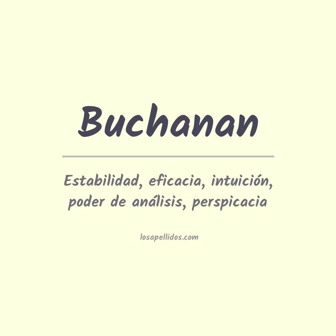 Significado del Apellido Buchanan