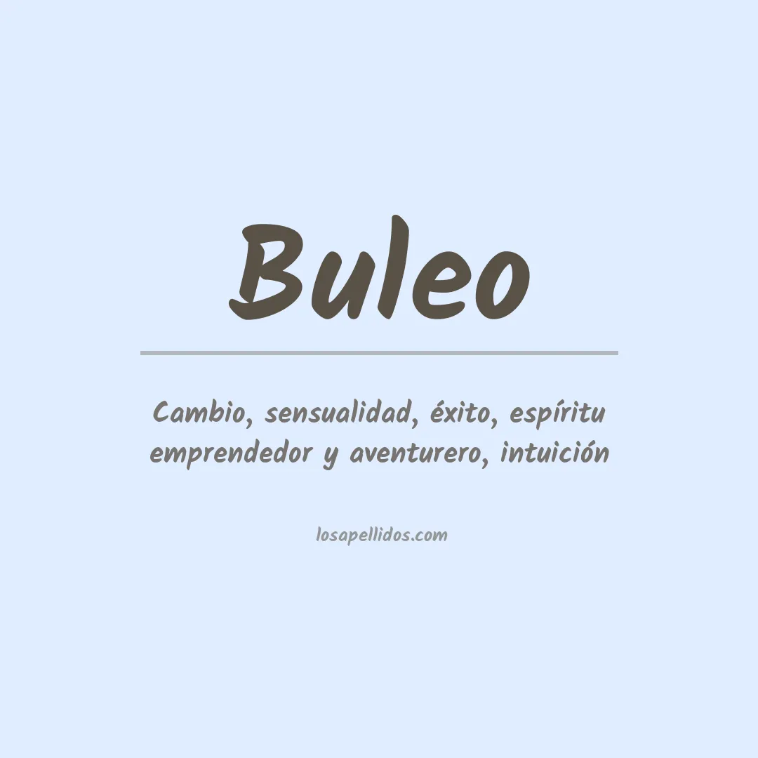 Significado del Apellido Buleo