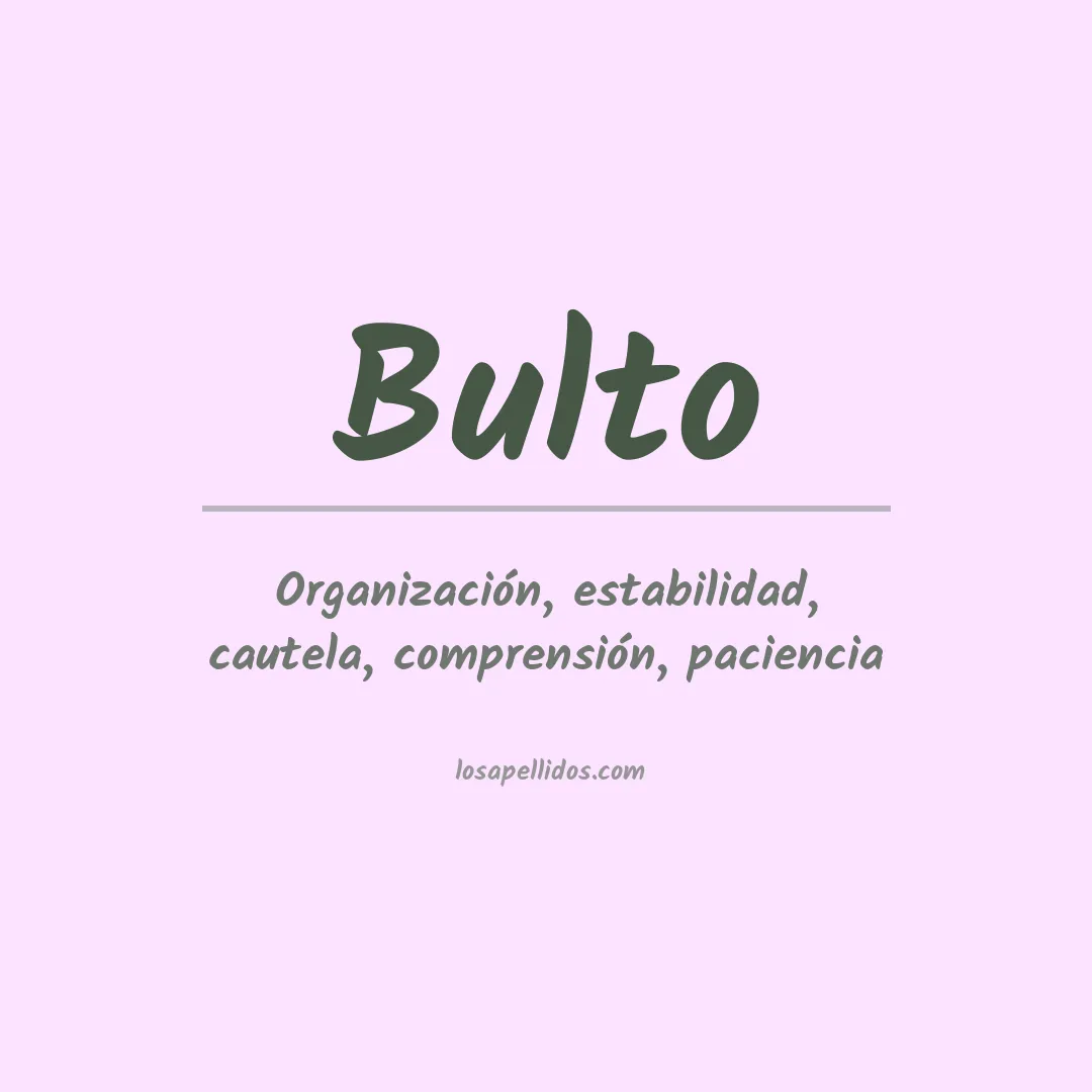Significado del Apellido Bulto