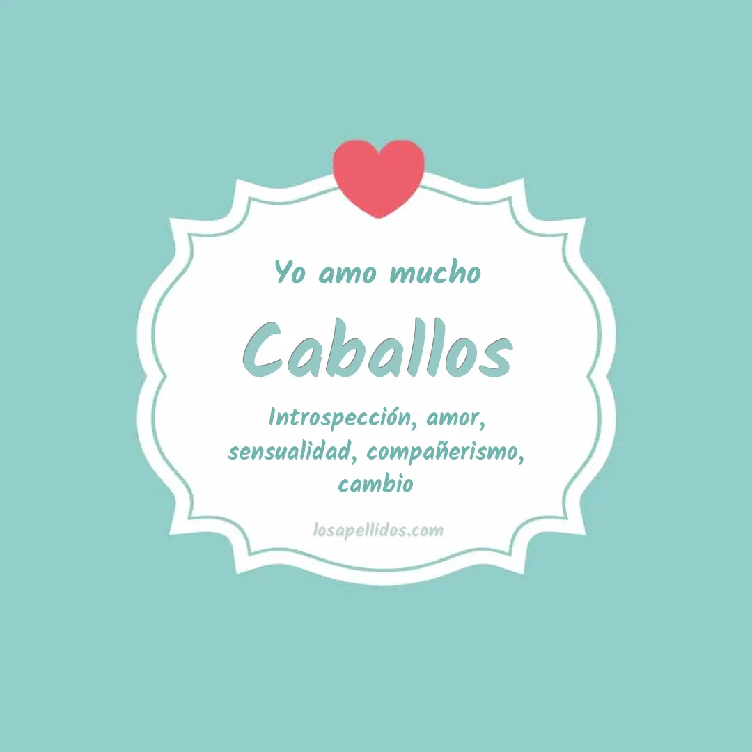 Yo amo mucho Caballos