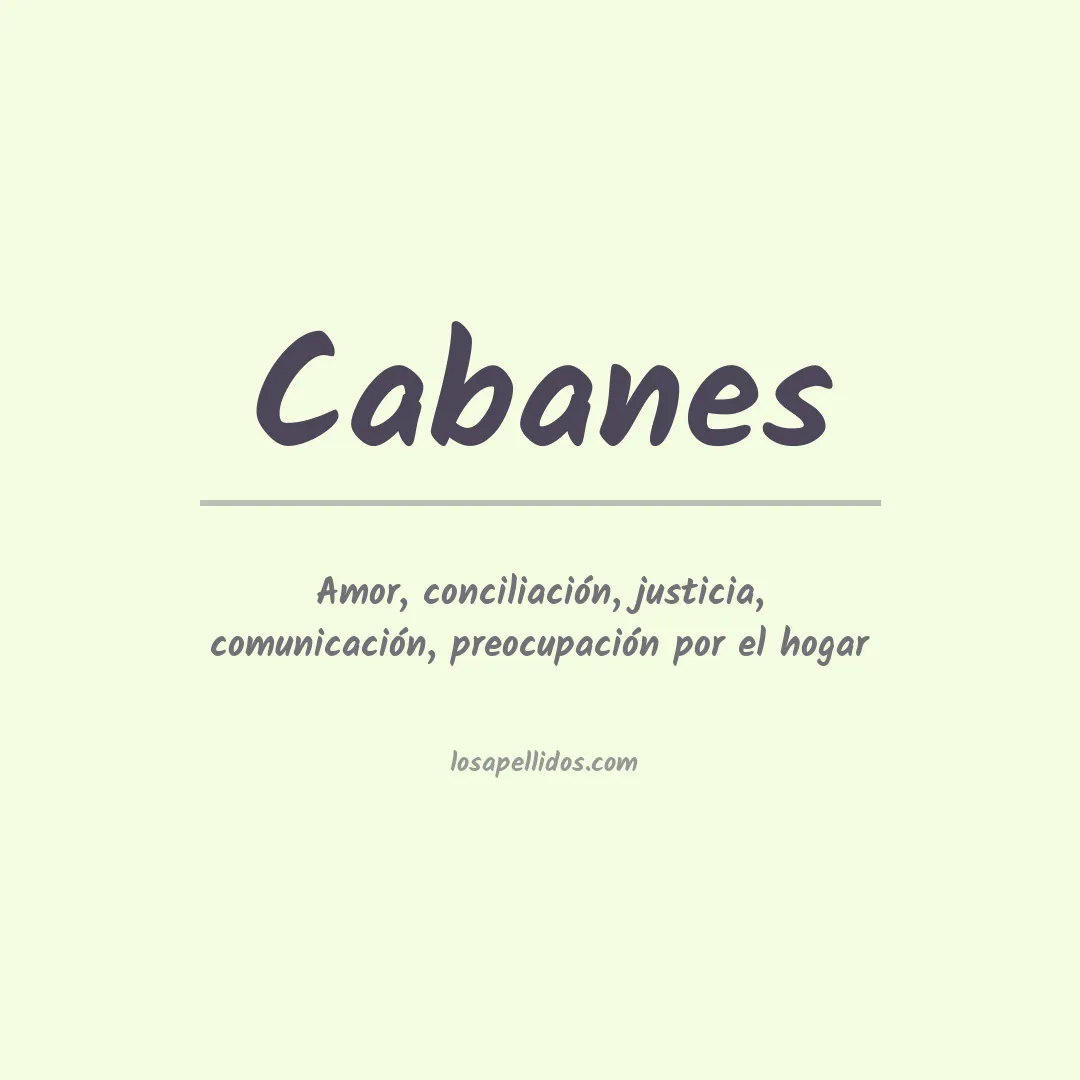 Significado del Apellido Cabanes