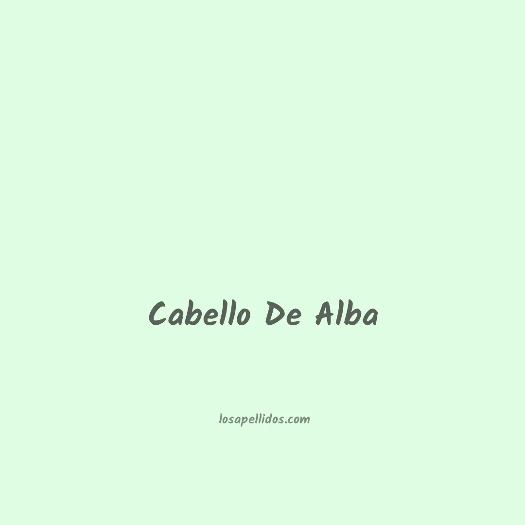 Cabello de alba en chino