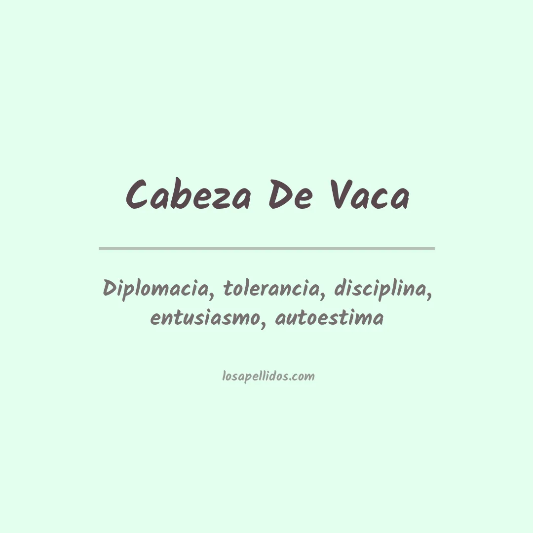 Significado del Apellido Cabeza de vaca
