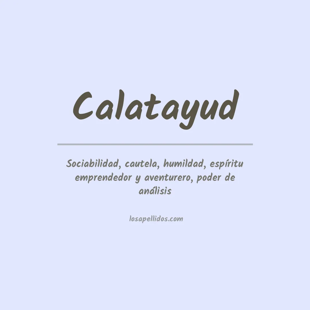 Significado del Apellido Calatayud