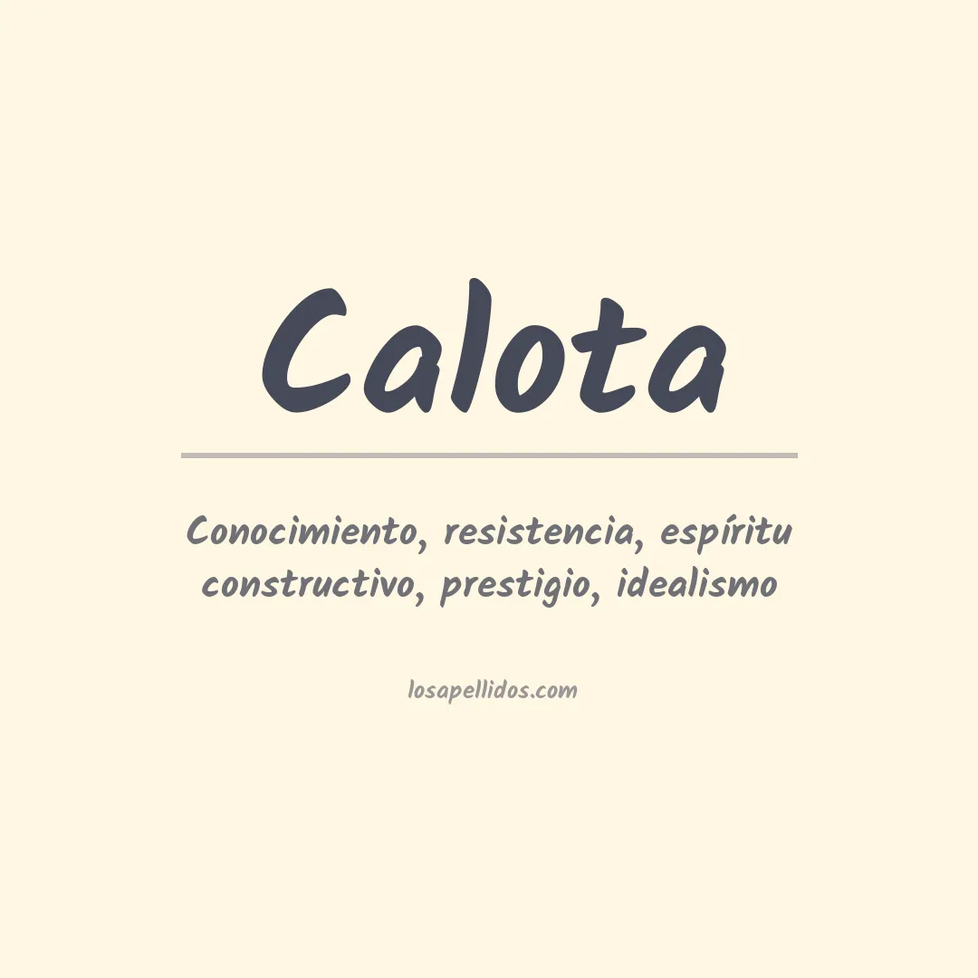 Significado del Apellido Calota