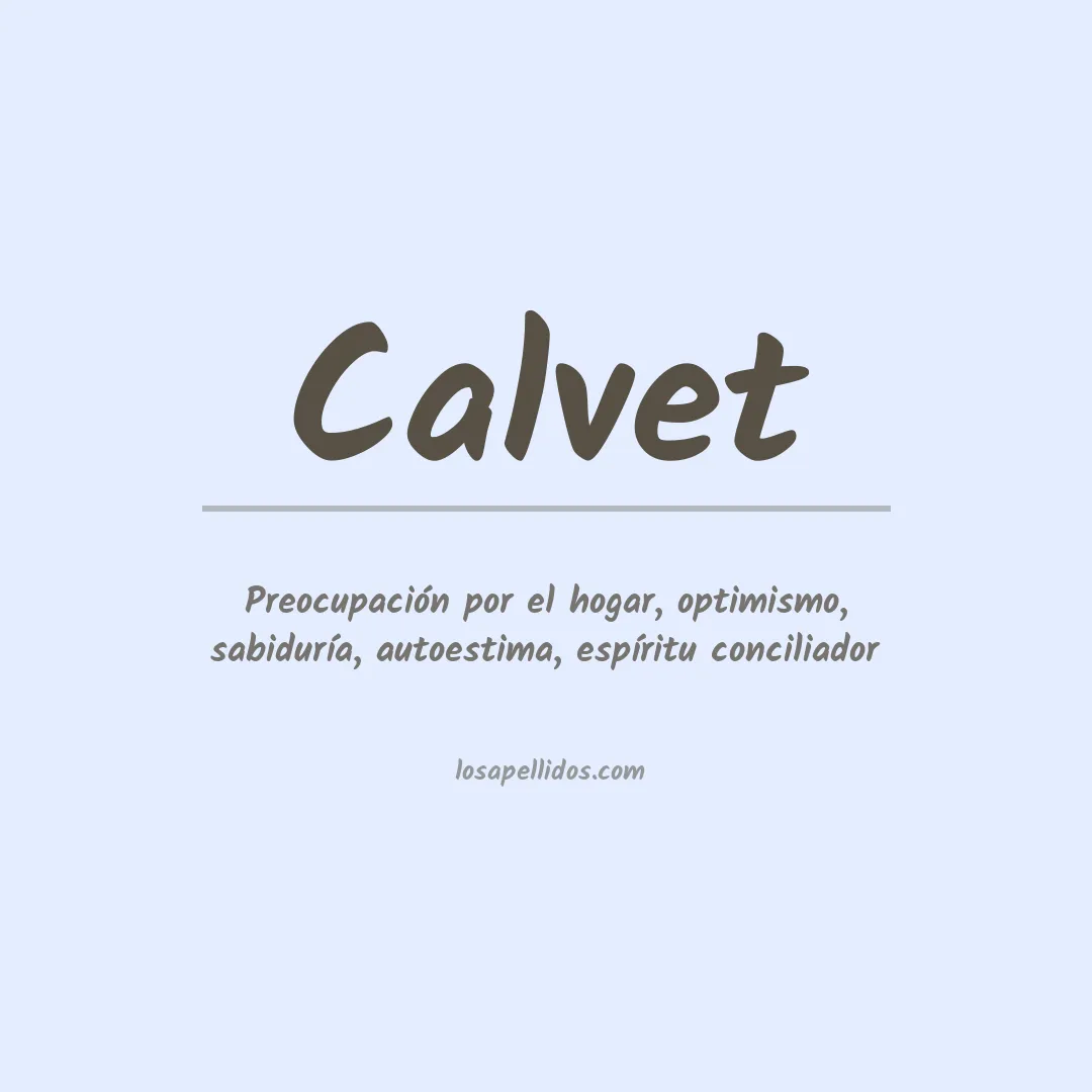 Significado del Apellido Calvet