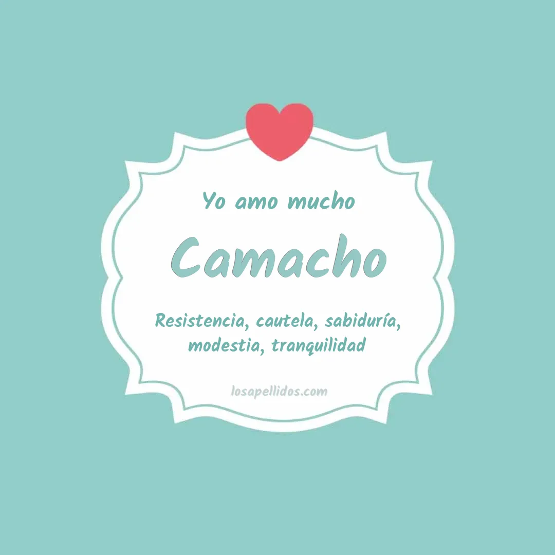 Yo amo mucho Camacho