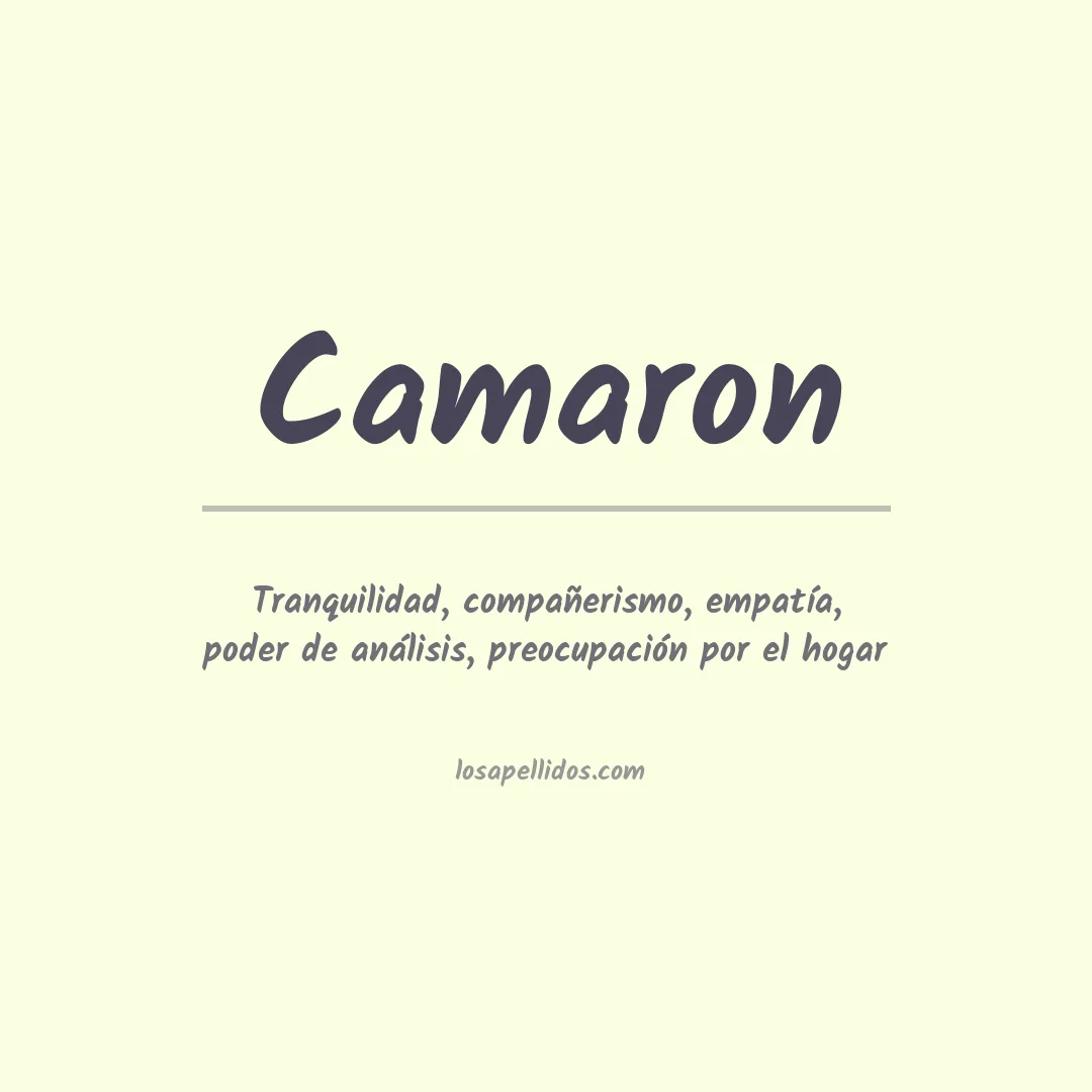 Significado del Apellido Camaron
