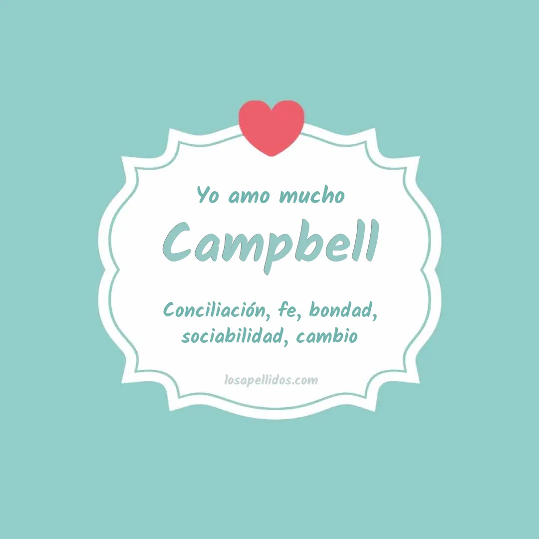 Yo amo mucho Campbell