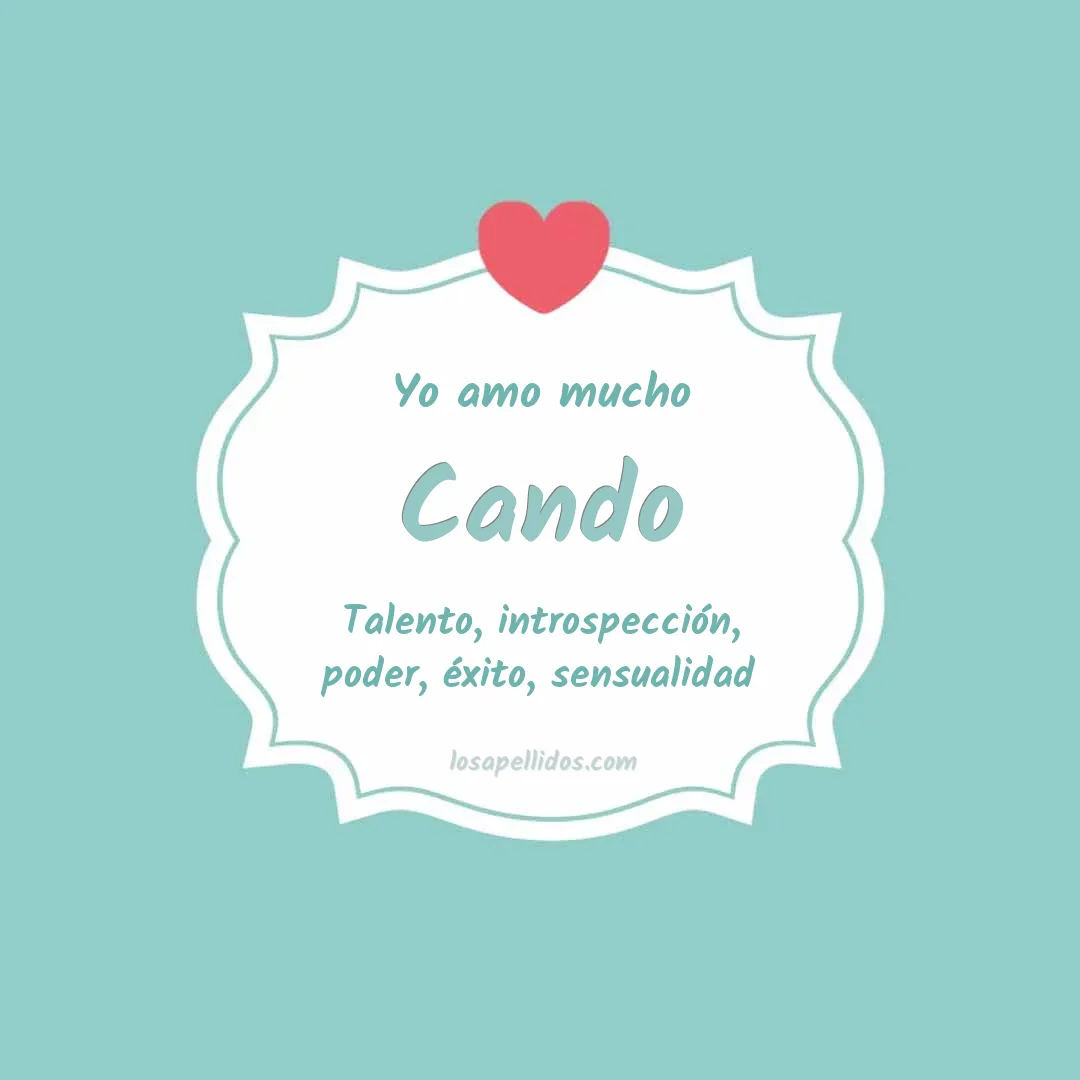 Yo amo mucho Cando