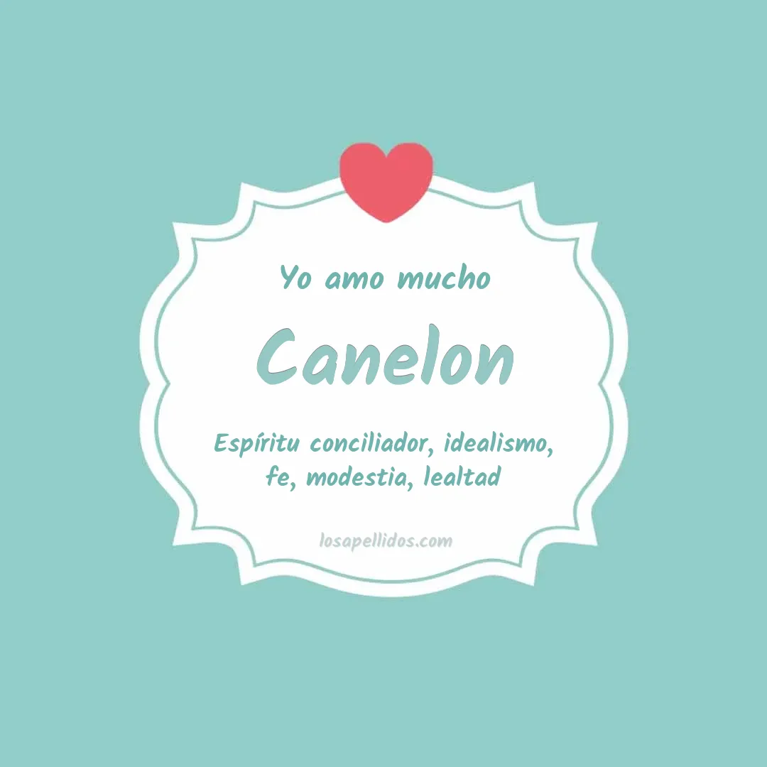 Yo amo mucho Canelon