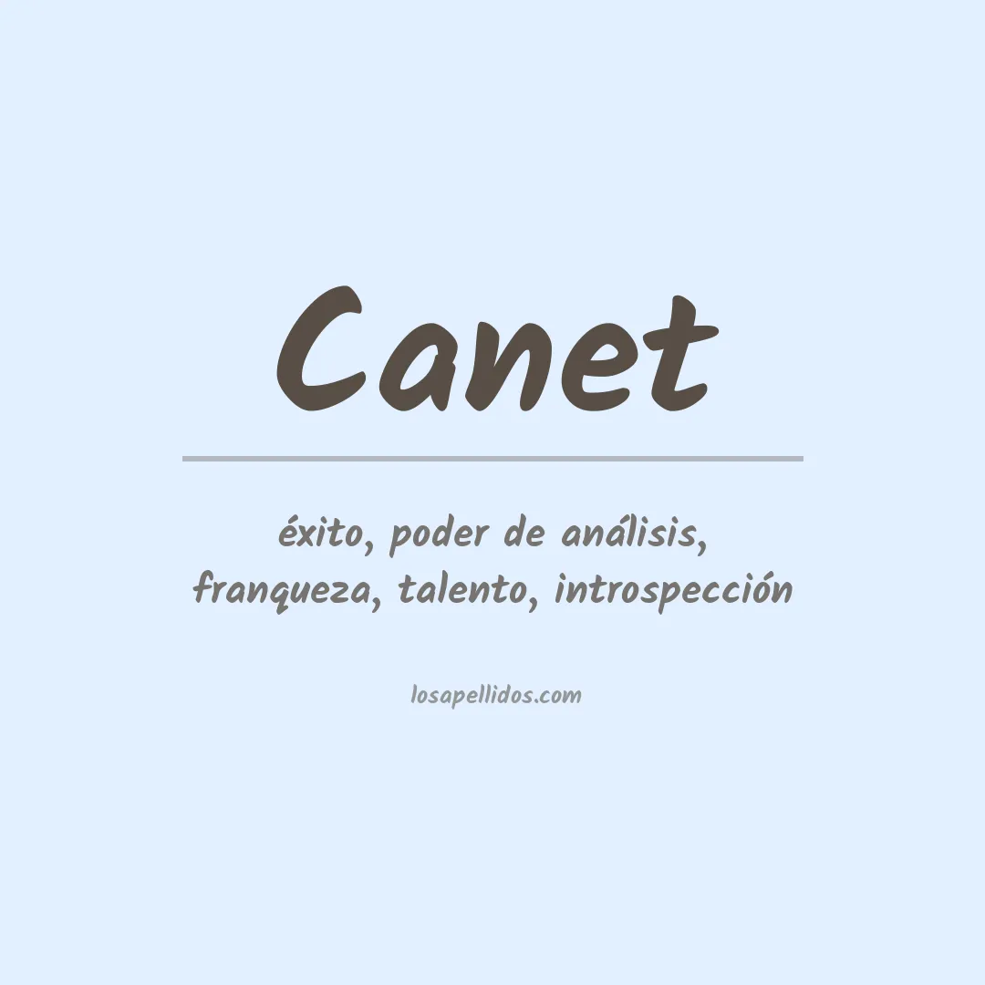 Significado del Apellido Canet