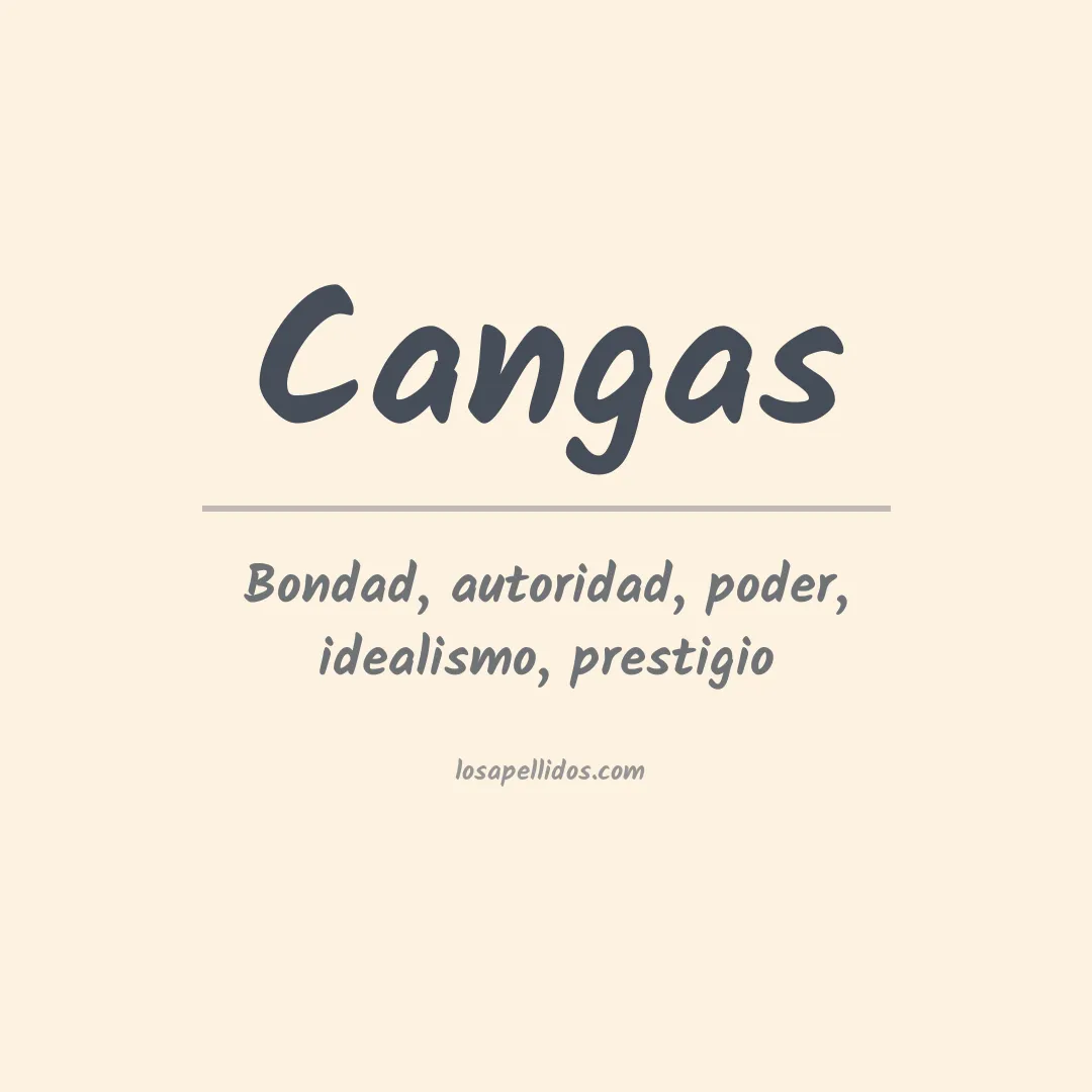 Significado del Apellido Cangas