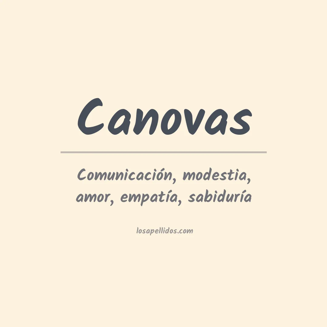 Significado del Apellido Canovas