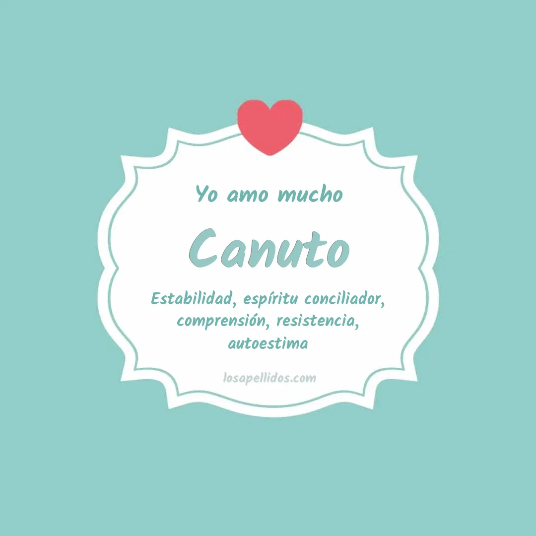 Yo amo mucho Canuto