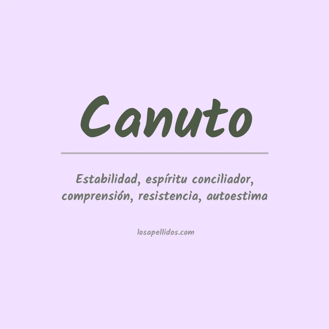 Significado del Apellido Canuto