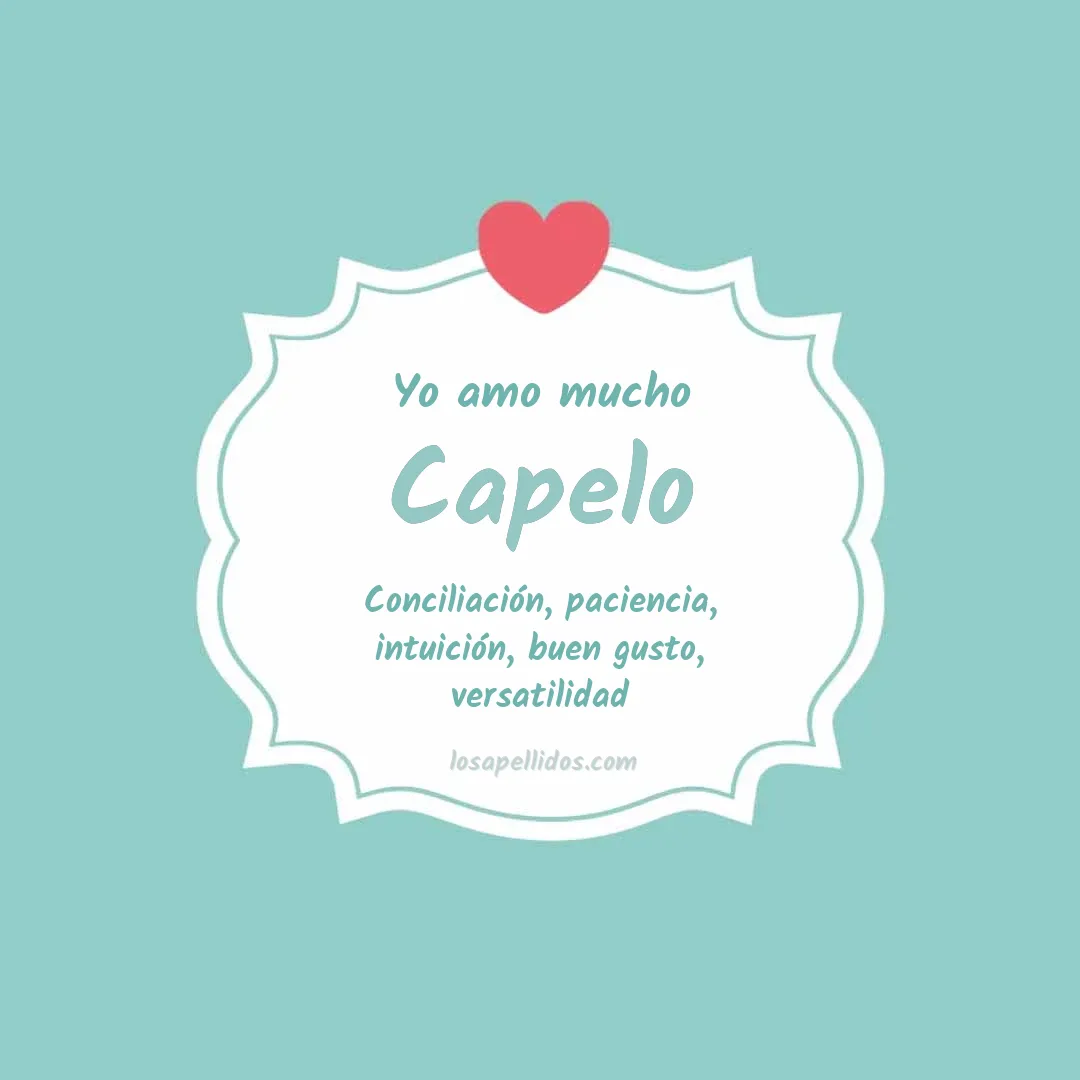 Yo amo mucho Capelo