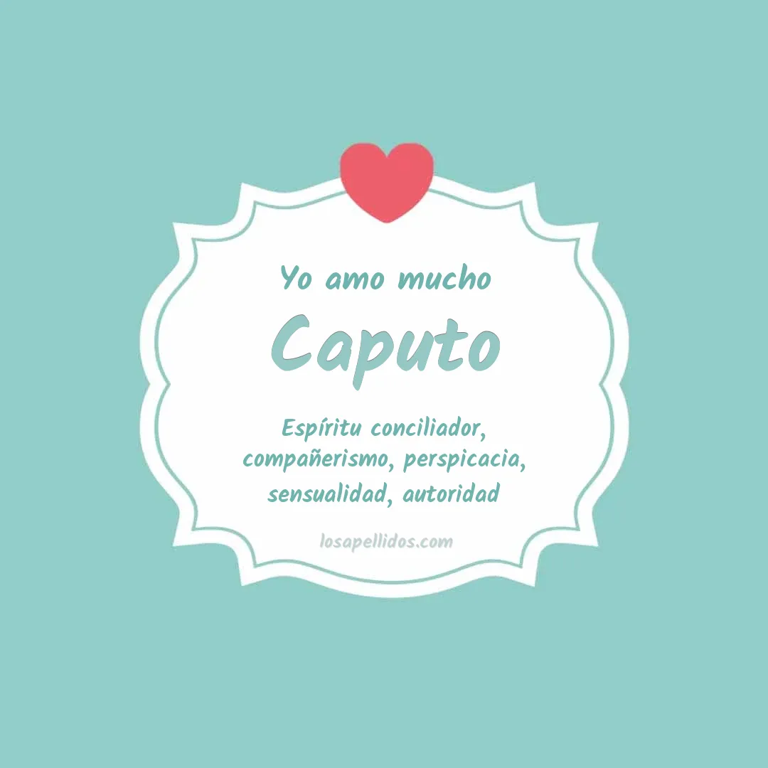 Yo amo mucho Caputo