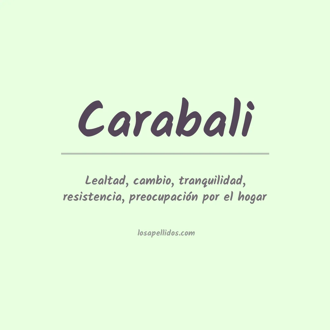 Significado del Apellido Carabali