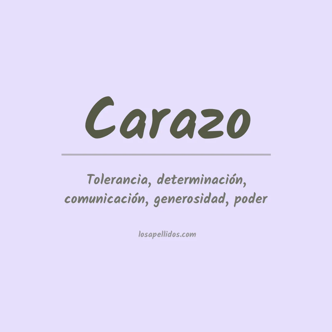 Significado del Apellido Carazo