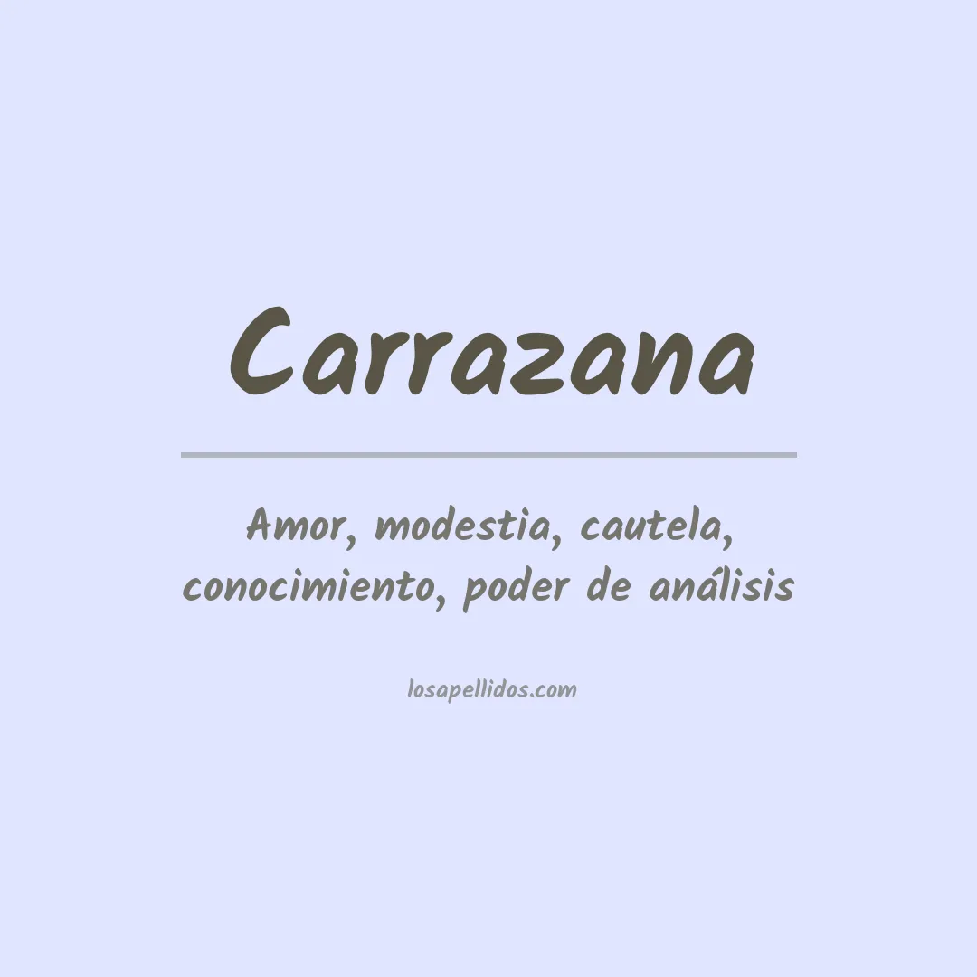 Significado del Apellido Carrazana