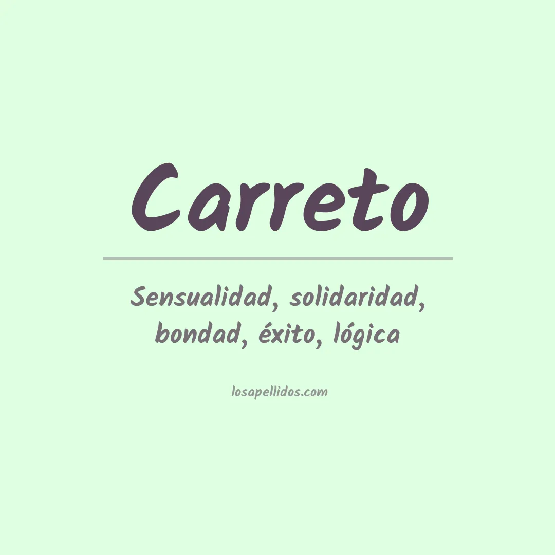 Significado del Apellido Carreto