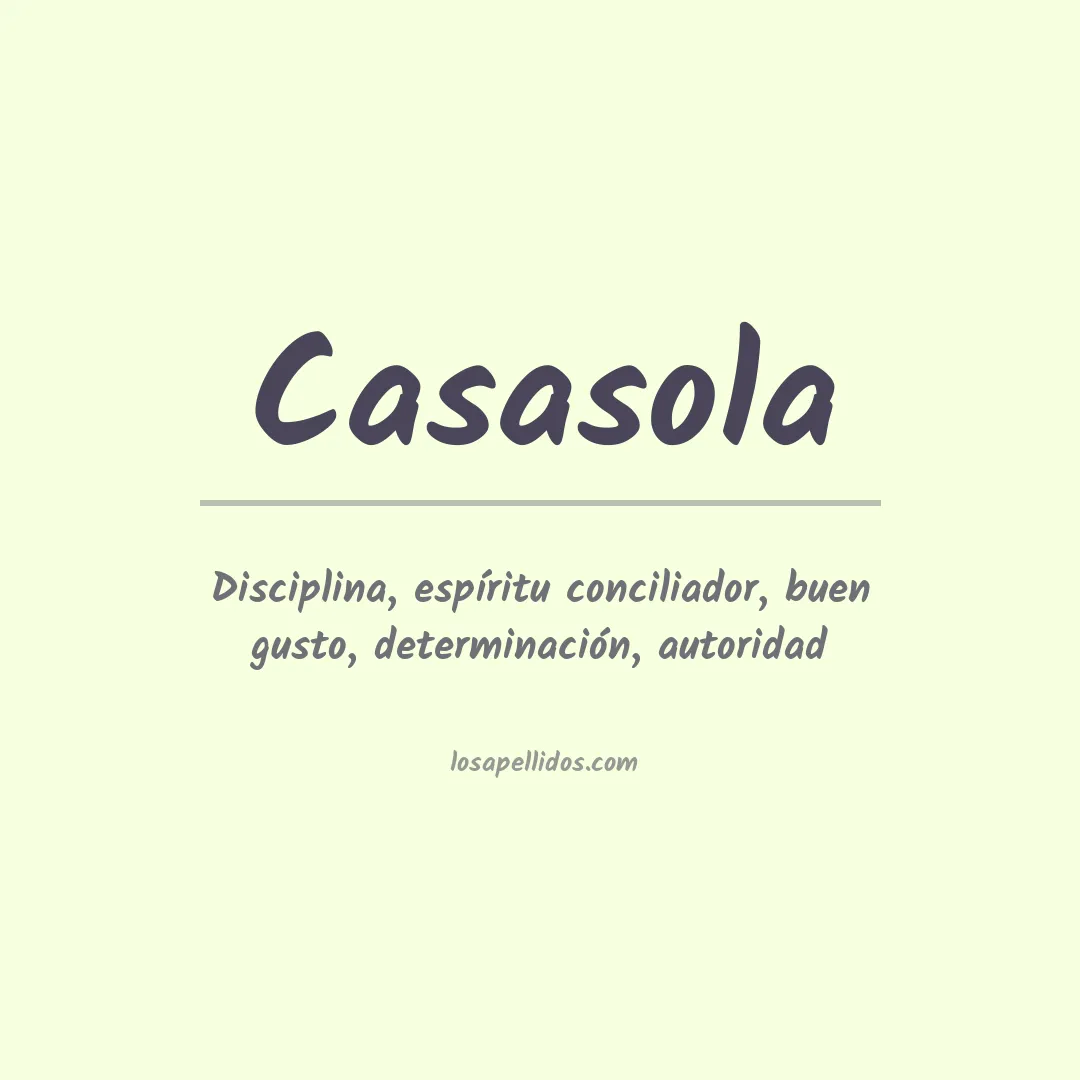 Significado del Apellido Casasola