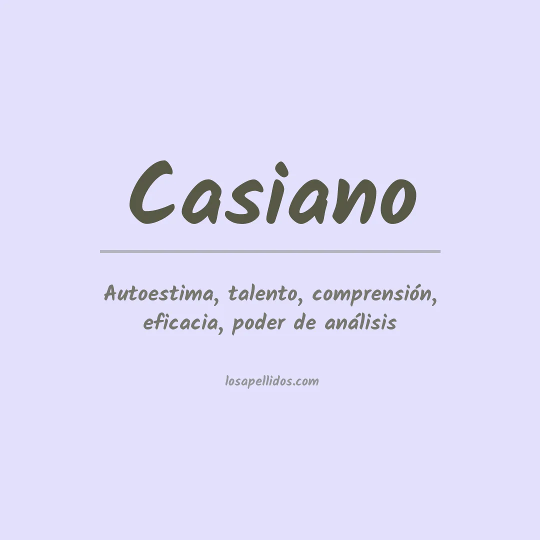 Significado del Apellido Casiano