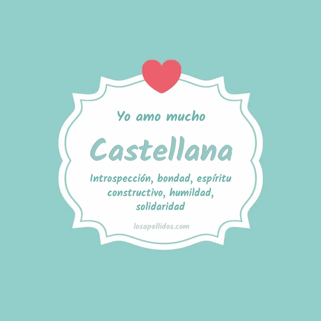 Yo amo mucho Castellana