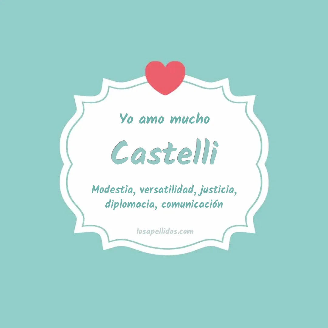 Yo amo mucho Castelli